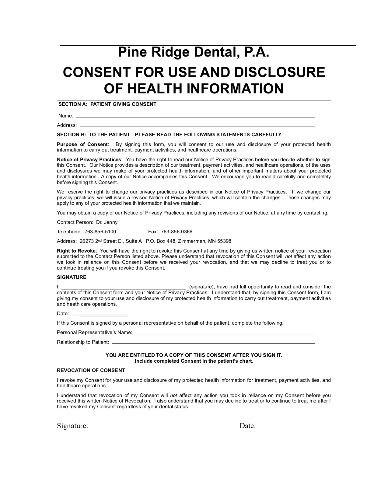 HIPPA PRIVACY-consent form Pine Ridge Dental Zimmerman, Minnesota